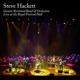 Genesis Revisited Band & Orchestra: Live Steve Hackett