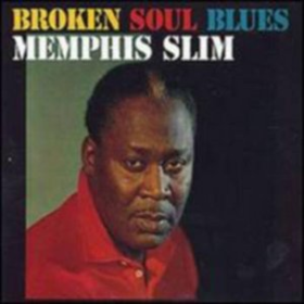 Broken Soul Blues Memphis Slim