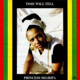 Time Will Tell Princess Sharifa