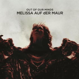 Out Of Our Minds Melissa Auf Der Maur
