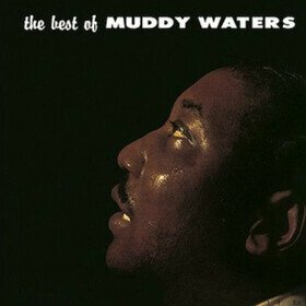 The Best of Muddy Waters (2025 Reissue) Muddy Waters