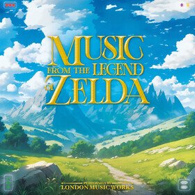 Music From The Legend Of Zelda London Music Works