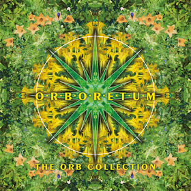 Orboretum: the Orb Collection (Limited Edition) The Orb