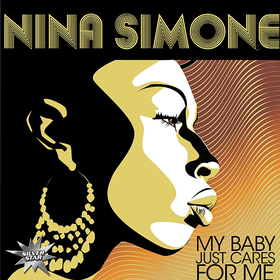 My Baby Just Cares For Me Nina Simone
