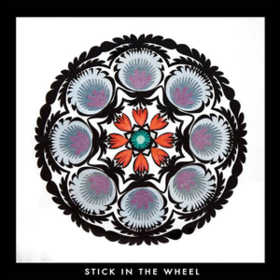 From Here Stick In The Wheel
