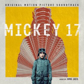 Mickey 17 (Original Motion Picture Soundtrack) Jung Jaeil