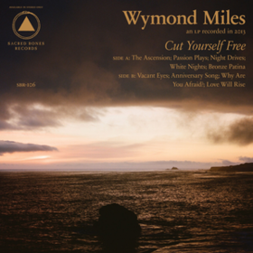 Cut Yourself Free Wymond Miles