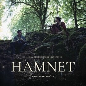 Hamnet (Original Motion Picture Soundtrack) Max Richter