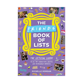 The Friends Book of Lists Michelle Morgan