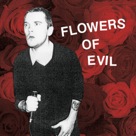 Flowers Of Evil Flowers Of Evil