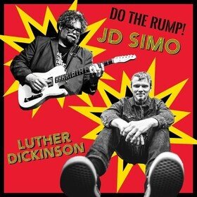 Do The Rump! Luther Dickinson & JD Simo