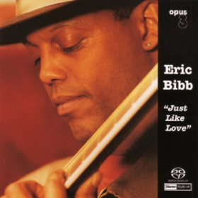 Just Like Love Eric Bibb