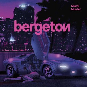 Miami Murder Bergeton