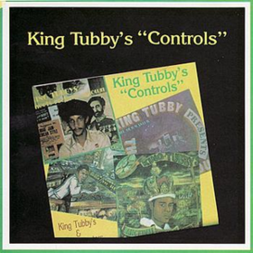Controls King Tubby