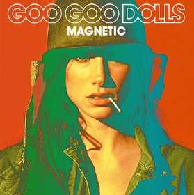 Magnetic Goo Goo Dolls