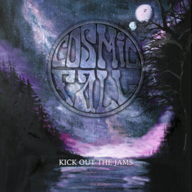 Kick Out The Jams Cosmic Fall