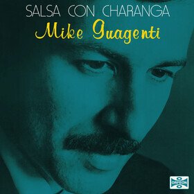 Salsa Con Charanga Mike Guagenti