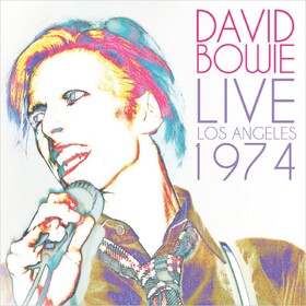 Live Los Angeles 1974 David Bowie
