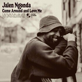 Come Around and Love Me (Indie Exclusive) Jalen Ngonda