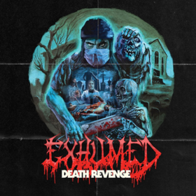 Death Revenge Exhumed