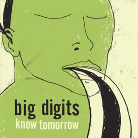Know Tomorrow Big Digits