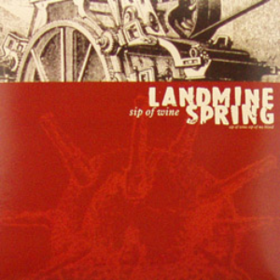 Sip Of Wine Landmine Spring