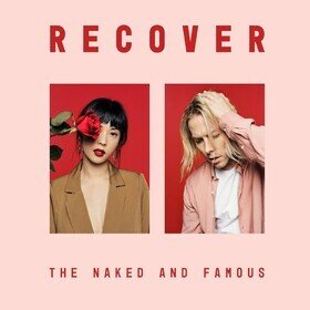 Recover The Naked And Famous