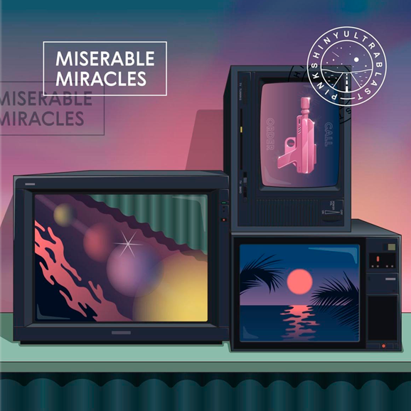 Miserable Miracles