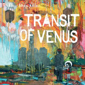 Transit Of Venus Three Days Grace