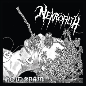 Acid Brain Nekrofilth
