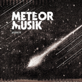 Asteriu Meteor Musik