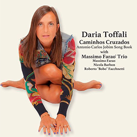 Antonio Carlos Jobim Song Book (Caminhos Cruzados) Daria Toffali