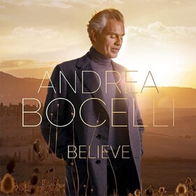 Believe (Deluxe Edition) Andrea Bocelli
