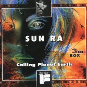 Calling Planet Earth Sun Ra