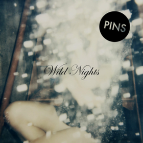 Wild Nights Pins