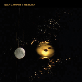 Meridian Evan Caminiti
