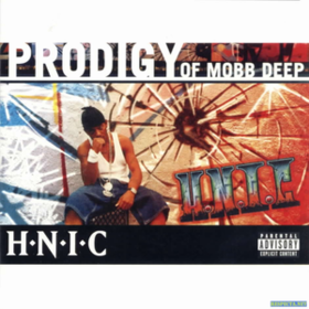 H.n.i.c. Prodigy Of Mobb Deep