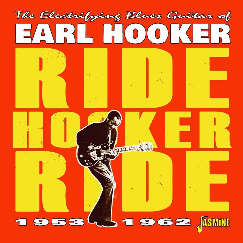 Ride Hooker Ride 1953-1962 (Limited Edition)