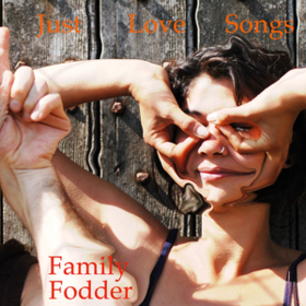 Just Love Songs Family Fodder