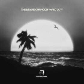Wiped Out! (10th Anniversary Edition) The Neighbourhood