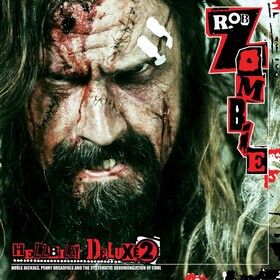 Hellbilly Deluxe 2  Rob Zombie