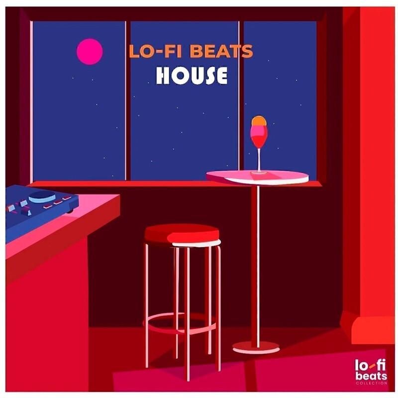Lo-Fi Beats House