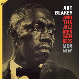 Moanin' Art Blakey & The Jazz Messengers