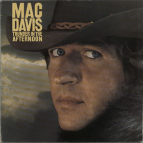 Thunder In The Afternoon Mac Davis