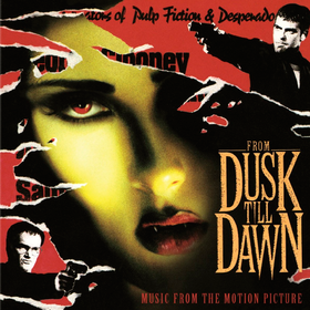 From Dusk Till Dawn Original Soundtrack