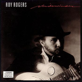 Slidewinder Roy Rogers