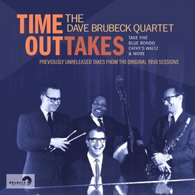 Time Outtakes The Dave Brubeck Quartet