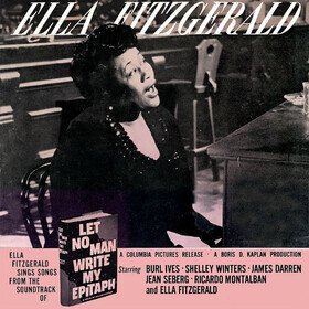 Let No Man Write My Epitaph Ella Fitzgerald
