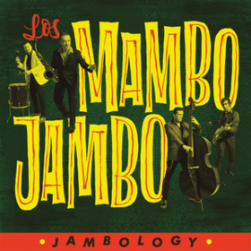 Jambology Los Mambo Jambo