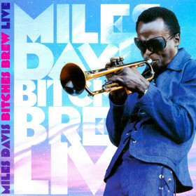 Bitches Brew Live Miles Davis